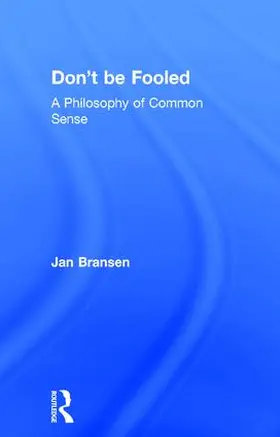 Bransen |  Don't be Fooled | Buch |  Sack Fachmedien