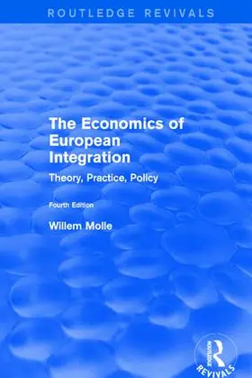 Molle |  The Economics of European Integration | Buch |  Sack Fachmedien