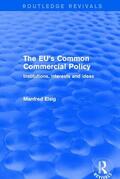 Elsig |  The EU's Common Commercial Policy | Buch |  Sack Fachmedien