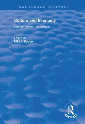Kockel | Culture and Economy | Buch | 978-1-138-71924-8 | www.sack.de