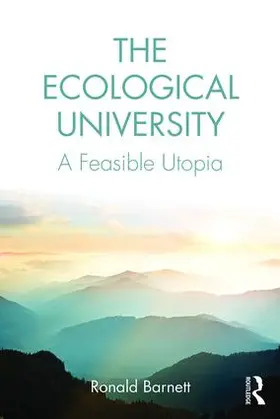 Barnett |  The Ecological University | Buch |  Sack Fachmedien