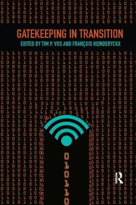 Vos / Heinderyckx |  Gatekeeping in Transition | Buch |  Sack Fachmedien
