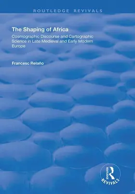 Relaño |  The Shaping of Africa | Buch |  Sack Fachmedien