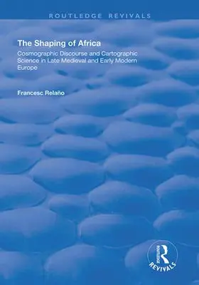 Relano / Relaño |  The Shaping of Africa | Buch |  Sack Fachmedien