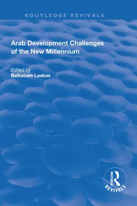 Laabas | Arab Development Challenges of the New Millennium | Buch | 978-1-138-72178-4 | www.sack.de