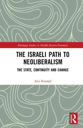 Krampf |  The Israeli Path to Neoliberalism | Buch |  Sack Fachmedien