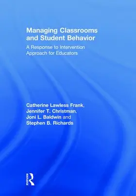 Lawless Frank / Christman / Baldwin |  Managing Classrooms and Student Behavior | Buch |  Sack Fachmedien