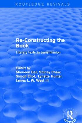 Bell / Hunter / Chew | RE-CONSTRUCTING THE BOOK | Buch | 978-1-138-72499-0 | sack.de