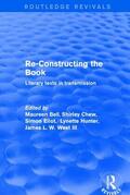 Bell / Hunter / Chew |  RE-CONSTRUCTING THE BOOK | Buch |  Sack Fachmedien