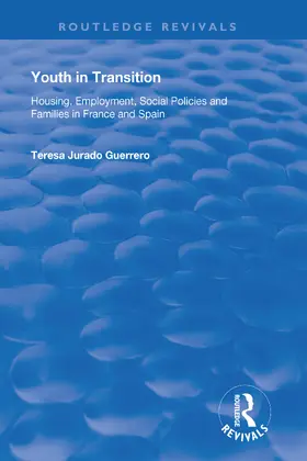 Guerrero | Youth in Transition | Buch | 978-1-138-72602-4 | www.sack.de