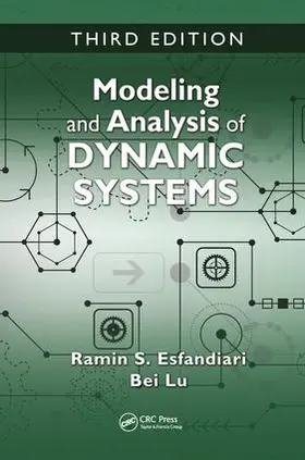 Esfandiari / Lu | Modeling and Analysis of Dynamic Systems | Buch | 978-1-138-72642-0 | sack.de
