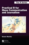 Machlis |  Practical R for Mass Communication and Journalism | Buch |  Sack Fachmedien