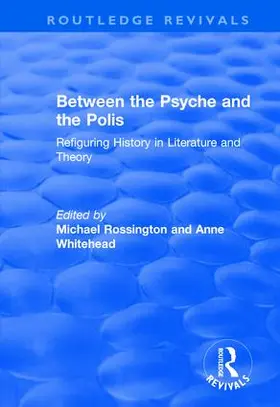 Whitehead / Rossington |  Between the Psyche and the Polis | Buch |  Sack Fachmedien