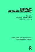 Jeffries / Melzer / Breuning |  The East German Economy | Buch |  Sack Fachmedien