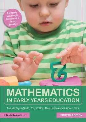 Montague-Smith / Cotton / Hansen | Mathematics in Early Years Education | Buch | 978-1-138-73112-7 | sack.de