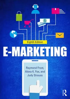 Strauss / Frost / Fox | E-marketing | Buch | 978-1-138-73137-0 | www.sack.de
