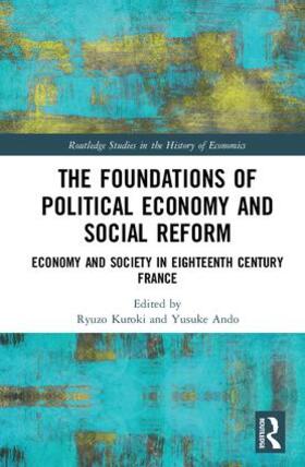 Kuroki / Ando | The Foundations of Political Economy and Social Reform | Buch | 978-1-138-73275-9 | sack.de