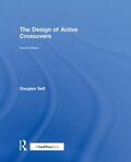 Self |  The Design of Active Crossovers | Buch |  Sack Fachmedien