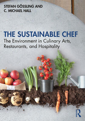 Hall / Gössling / Gossling |  The Sustainable Chef | Buch |  Sack Fachmedien