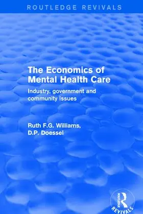 Williams / Doessel | The Economics of Mental Health Care | Buch | 978-1-138-73487-6 | sack.de