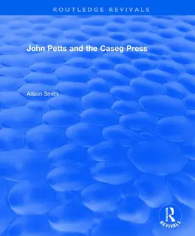 Smith |  John Petts and the Caseg Press | Buch |  Sack Fachmedien