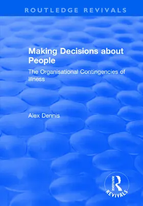 Dennis | Making Decisions about People | Buch | 978-1-138-73615-3 | www.sack.de