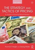 Nagle / Muller / Müller |  The Strategy and Tactics of Pricing | Buch |  Sack Fachmedien