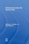 Mathews / Goldsby |  Entrepreneurship the Disney Way | Buch |  Sack Fachmedien