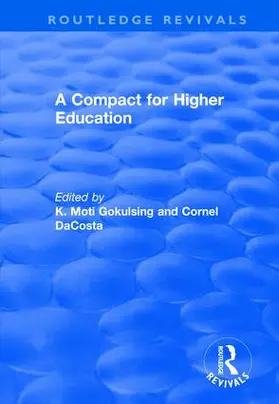 Moti Gokulsing / DaCosta |  A Compact for Higher Education | Buch |  Sack Fachmedien