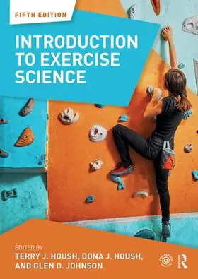 Housh / McCanlies / Johnson |  Introduction to Exercise Science | Buch |  Sack Fachmedien