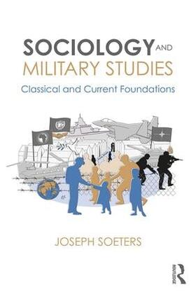 Soeters | Sociology and Military Studies | Buch | 978-1-138-73953-6 | sack.de