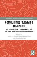 Robson / Klooster / Hernández-Díaz |  Communities Surviving Migration | Buch |  Sack Fachmedien