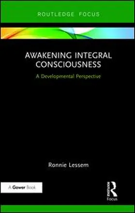 Lessem |  Awakening Integral Consciousness | Buch |  Sack Fachmedien