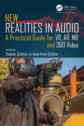 Schütze / Irwin-Schütze |  New Realities in Audio | Buch |  Sack Fachmedien