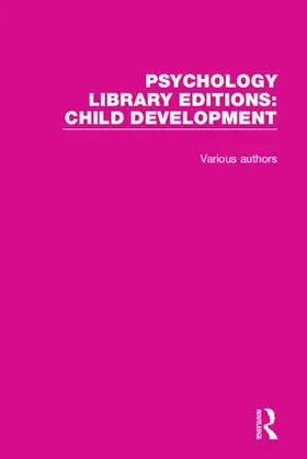 Various |  Psychology Library Editions: Child Development | Buch |  Sack Fachmedien