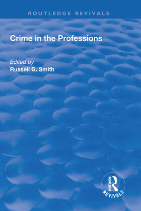 Smith | Crime in the Professions | Buch | 978-1-138-74179-9 | sack.de