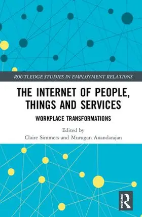 Simmers / Anandarajan |  The Internet of People, Things and Services | Buch |  Sack Fachmedien