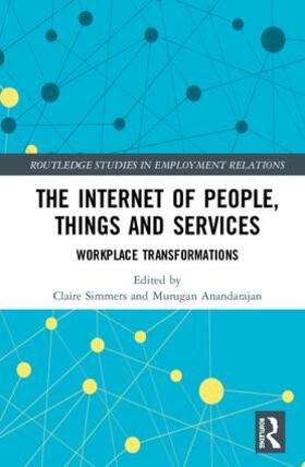 Simmers / Anandarajan | The Internet of People, Things and Services | Buch | 978-1-138-74232-1 | sack.de