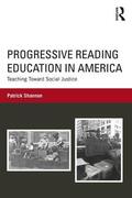 Shannon |  Progressive Reading Education in America | Buch |  Sack Fachmedien