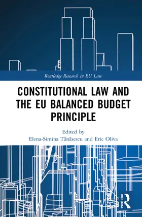 T¿n¿sescu / Tanasescu / Oliva |  Constitutional Law and the EU Balanced Budget Principle | Buch |  Sack Fachmedien