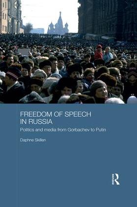 Skillen |  Freedom of Speech in Russia | Buch |  Sack Fachmedien