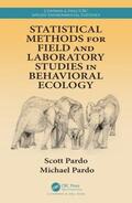 Pardo |  Statistical Methods for Field and Laboratory Studies in Behavioral Ecology | Buch |  Sack Fachmedien