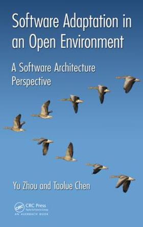 Zhou / Chen | Software Adaptation in an Open Environment | Buch | 978-1-138-74347-2 | sack.de
