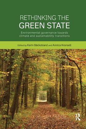 Bäckstrand / Kronsell | Rethinking the Green State | Buch | 978-1-138-74371-7 | sack.de