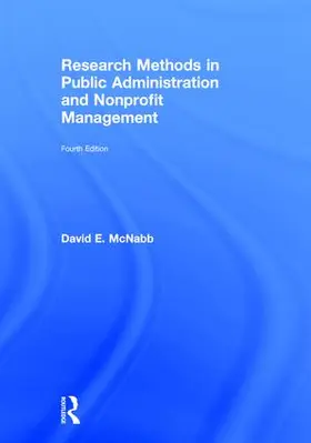 McNabb |  Research Methods in Public Administration and Nonprofit Management | Buch |  Sack Fachmedien