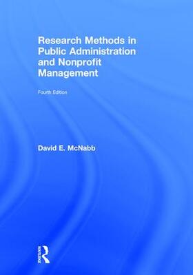 McNabb | Research Methods in Public Administration and Nonprofit Management | Buch | 978-1-138-74379-3 | sack.de