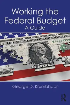 Krumbhaar | Working the Federal Budget | Buch | 978-1-138-74382-3 | sack.de