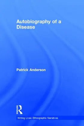 Anderson |  Autobiography of a Disease | Buch |  Sack Fachmedien