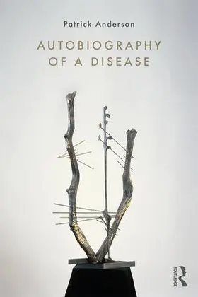 Anderson |  Autobiography of a Disease | Buch |  Sack Fachmedien