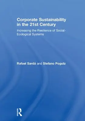 Sardá / Pogutz |  Corporate Sustainability in the 21st Century | Buch |  Sack Fachmedien